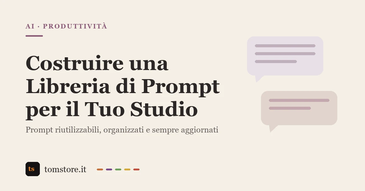 Costruire una Libreria di Prompt per il Tuo Studio